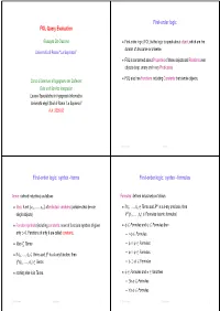 Terms First-Order Logic: Syntax - Formulas