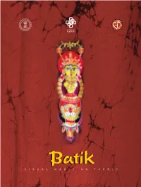 Batik V I S U a L M a G I C O N F a B R I C