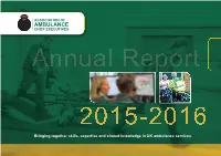 Bringing Together Skills, Expertise and Shared Knowledge in UK Ambulance Services I