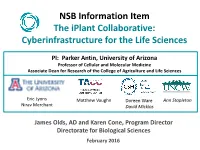The Iplant Collaborative:Cyberinfrastructure for the Life Sciences