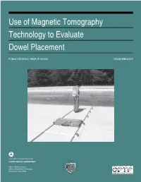 Use of Magnetic Tomography Technology to Evaluate Dowel Bar