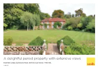 A Delightful Period Property with Extensive Views