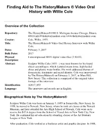 Finding Aid to the Historymakers ® Video Oral History with Willie Cole