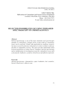 Selected Possibilites of Using Infrared Spectroscopy in Criminalistics