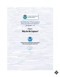 Volume 1: Why Do We Explore?