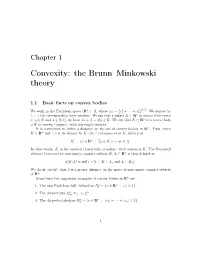 Convexity: the Brunn–Minkowski Theory