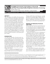 Feasibility Assessment of Investing in a Pecan Oil and Flour Processing