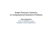 Graph-Theoretic Solutions to Computational Geometry Problems