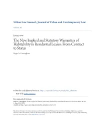 The New Implied and Statutory Warranties of Habitability in Residential Leases: from Contract to Status, 16 Urb