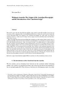 Writing in Anatolia: the Origins of the Anatolian Hieroglyphs and the Introductions of the Cuneiform Script 1