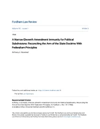 A Narrow Eleventh Amendment Immunity for Political Subdivisions: Reconciling the Arm of the State Doctrine with Federalism Principles