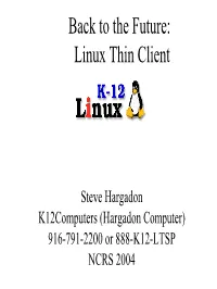 Back to the Future: Linux Thin Client