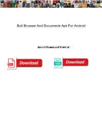 Bolt Browser and Documents Apk for Android