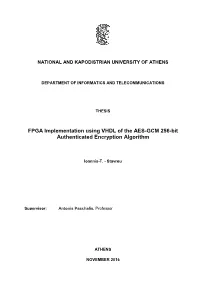FPGA Implementation Using VHDL of the AES-GCM 256-Bit Authenticated Encryption Algorithm