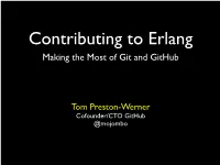 Making the Most of Git and Github