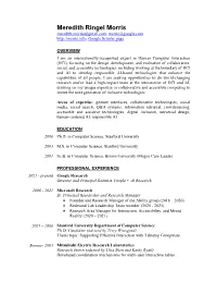 Meredith Ringel Morris Meredith.Morris@Gmail.Com, Merrie@Google.Com Google Scholar Page