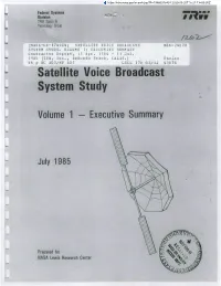 Satellite Voice Broadcast System Study