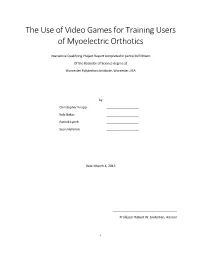 The Use of Video Games for Training Users of Myoelectric Orthotics