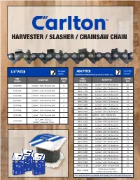 Harvester / Slasher / Chainsaw Chain
