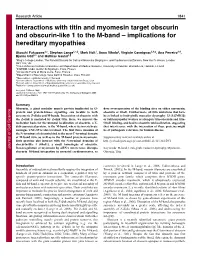 Interactions with Titin and Myomesin Target Obscurin and Obscurin-Like 1 to the M-Band – Implications for Hereditary Myopathies