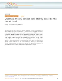 Quantum Theory Cannot Consistently Describe the Use of Itself