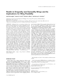 Resilin in Dragonfly and Damselfly Wings and Its Implications for Wing Flexibility