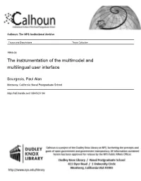 The Instrumentation of the Multimodel and Multilingual User Interface