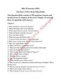 The Story of My Life by Helen Keller This Question Bank Consists of 195 Questions (1Marks and 2Marks) from 23 Chapters of the Novel
