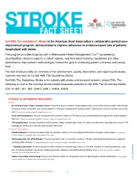 Get with the Guidelines®-Stroke Is the American Heart Association's