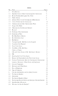 INDEX No. Title Pages 1. Introduction 6 1.1 Supreme Court's Order Constituting the Commission 6 1.2 Review Petition Filed