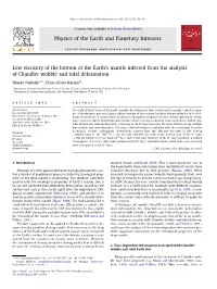 Low Viscosity of the Bottom of the Earthв€™S Mantle Inferred from The