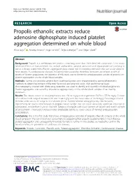 Propolis Ethanolic Extracts Reduce Adenosine Diphosphate Induced
