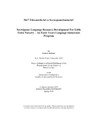 Secwépemc Language Resource Development for Little Fawn Nursery – an Early Years Language Immersion Program