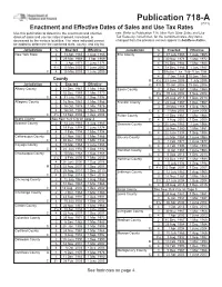 Enactment and Effective Dates of Sales and Use Tax Rates Use This Publication to Determine the Enactment and Effective Rate