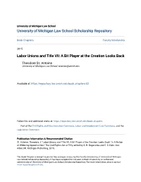 Labor Unions and Title VII: a Bit Player at the Creation Looks Back