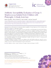 Antibiotic Susceptibility Evaluation of Group a Streptococcus Isolated