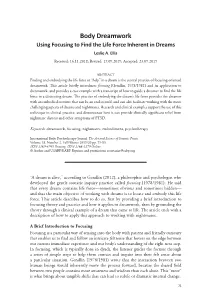 Body Dreamwork Using Focusing to Find the Life Force Inherent in Dreams Leslie A