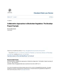 Collaborative Approaches to Blockchain Regulation: the Brooklyn Project Example
