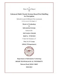 Enhanced Multi Chaotic Systems Based Pixel Shuffling for Encryption