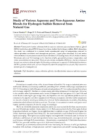 Study of Various Aqueous and Non-Aqueous Amine Blends for Hydrogen Sulﬁde Removal from Natural Gas