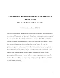 Nationalist Protests, Government Responses, and the Risk of Escalation In