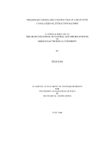 Preliminary Design and Construction of a Prototype Canola Seed Oil Extraction Machine