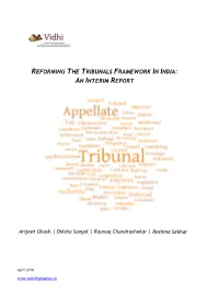 Reforming the Tribunals Framework in India: an Interim Report