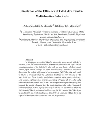 Simulation of the Efficiency of Cds/Cdte Tandem Multi-Junction Solar Cells