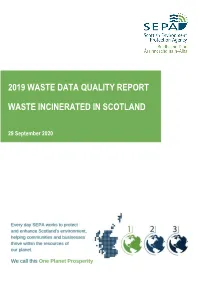 Waste Data Quality Report Waste Incinerated in Scotland
