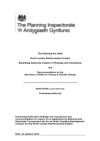 The Planning Act 2008 North London Reinforcement Project Examining