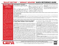 “Bullet Button” / “Assault Weapon” Quick Reference