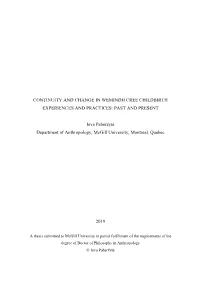 Continuity and Change in Wemindji Cree Childbirth Experiences and Practices: Past and Present