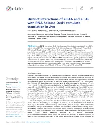 Distinct Interactions of Eif4a and Eif4e with RNA Helicase Ded1 Stimulate Translation in Vivo Suna Gulay, Neha Gupta, Jon R Lorsch, Alan G Hinnebusch*