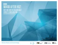 Miami After Hq2: Why and How the Region Must Grow Its Own Amazons